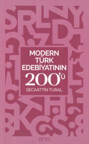 Modern Türk Edebiyatının 200'ü Secaatin Tural