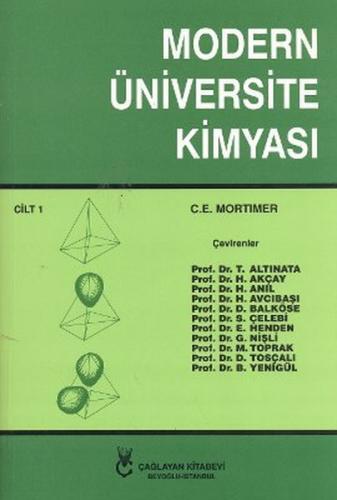 Modern Üniversite Kimyası Cilt 1 (Heyet) C. E. Mortimer