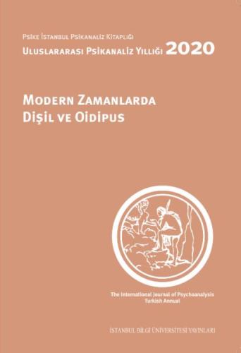 Modern Zamanlarda Dişil ve Oidipus %3 indirimli Kolektıf