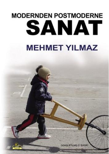 Modernden Postmoderne Sanat %10 indirimli Mehmet Yılmaz