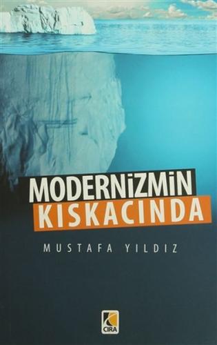 Modernizmin Kıskacında %15 indirimli Mustafa Yıldız