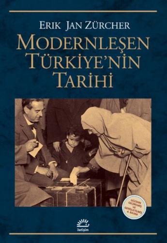 Modernleşen Türkiye'nin Tarihi Erik Jan Zürcher