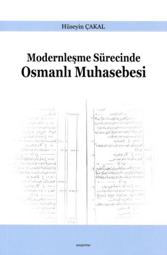 Modernleşme Sürecinde Osmanlı Muhasebesi %20 indirimli Hüseyin Çakal