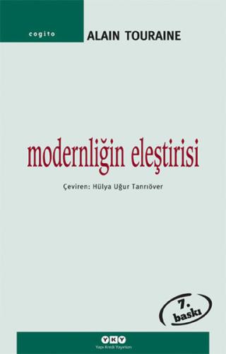 Modernliğin Eleştirisi-Cogito %18 indirimli Alain Touraine