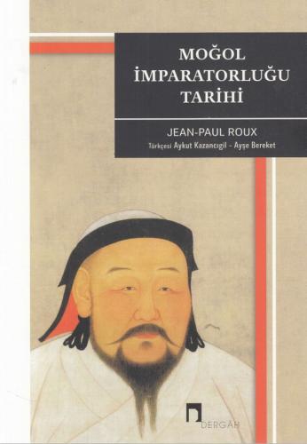 Moğol İmparatorluğu Tarihi %10 indirimli Jean-Paul Roux