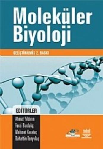 Moleküler Biyoloji (Ahmet Yıldırım) Kolektif