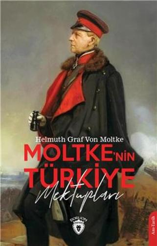 Moltkenin Türkiye Mektupları %25 indirimli Helmuth Von Moltke