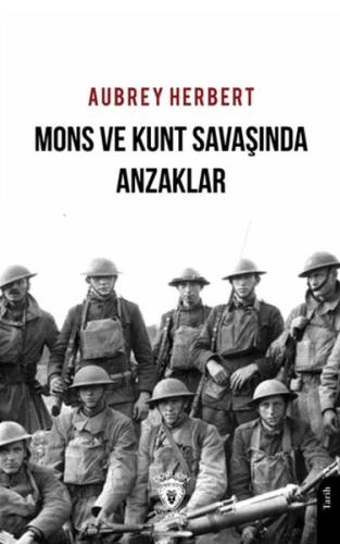 Mons ve Kunt Savaşında Anzaklar %25 indirimli Aubrey Herbert