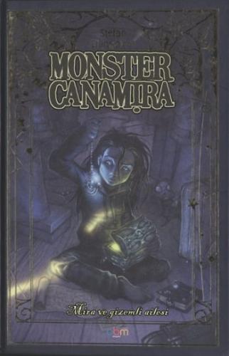 Monster Canamira Mira ve Gizemli Ailesi %15 indirimli Stefan Ljungqvis