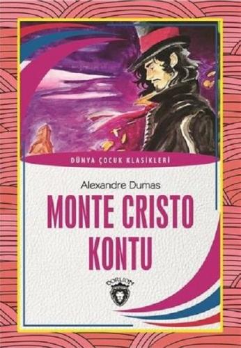 Monte Cristo Kontu Dünya Çocuk Klasikleri (7-12 Yaş) %25 indirimli Ale