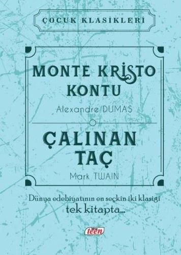 Monte Kristo Kontu - Çalınan Taç (Ciltli) Alexandre Dumas