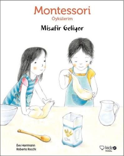 Montessori Öykülerim - Misafir Geliyor - Ciltli %15 indirimli Eve Herr