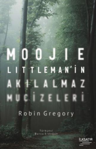 Moojie Littleman’in Akılalmaz Mucizeleri %22 indirimli Robin Gregory