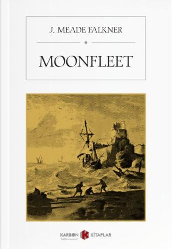 Moonfleet %14 indirimli J. Meade Falkner