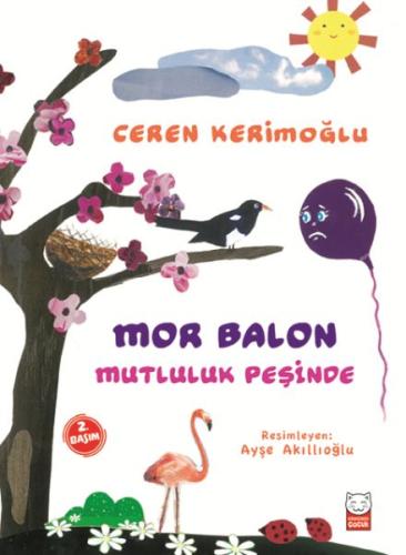 Mor Balon Mutluluk Peşinde %14 indirimli Ceren Kerimoğlu