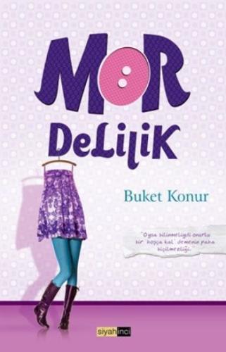 Mor Delilik Buket Konur