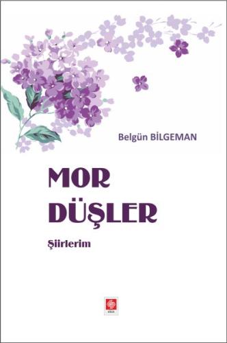 Mor Düşler Belgün Bilgeman