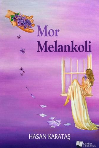 Mor Melankoli Hasan Karataş