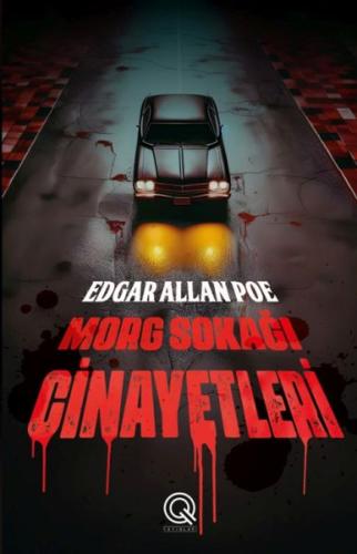 Morg Sokağı Cinayetleri Edgar Allan Poe