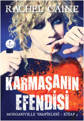 Morganville Vampirleri 05 Karmaşanın Efendisi %10 indirimli Rachel Cai