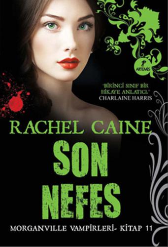 Morganville Vampirleri 11 Son Nefes %10 indirimli Rachel Caine