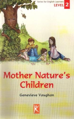 Mother Nature’s Children Level 2 %20 indirimli Genevieve Vaughan