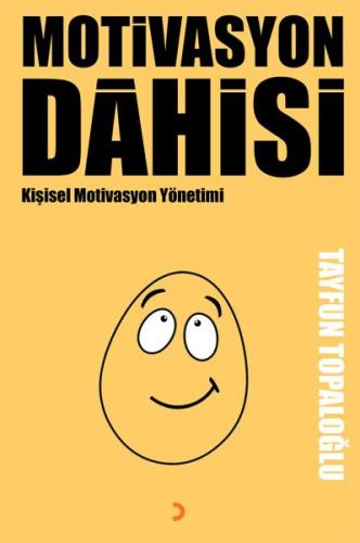 Motivasyon Dâhisi - Kişisel Motivasyon Yönetimi %12 indirimli Tayfun T