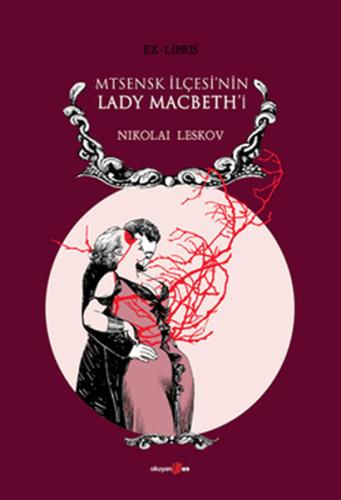 Mtsenk İlçesi'nin Lady Macbeth'i %10 indirimli Nikolai Leskov