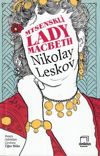 Mtsenskli Lady Macbeth Nikolay Leskov