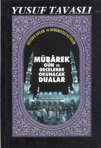 Mübarek Gün ve Gecelerde Okunacak Dualar (Ciltli-El Boy) (E16) %23 ind