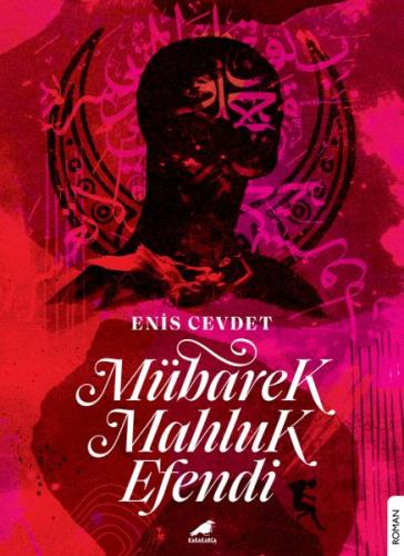 Mübarek Mahluk Efendi %14 indirimli Enis Cevdet