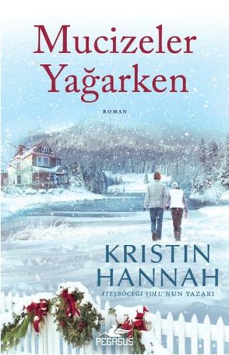 Mucizeler Yağarken %15 indirimli Kristin Hannah