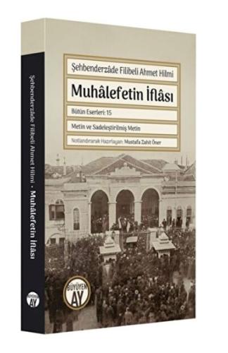 Muhalefetin İflası Şehbenderzade Filibeli