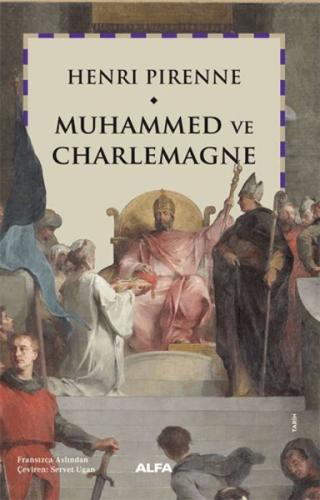 Muhammed ve Charlemagne Henri Pirenne