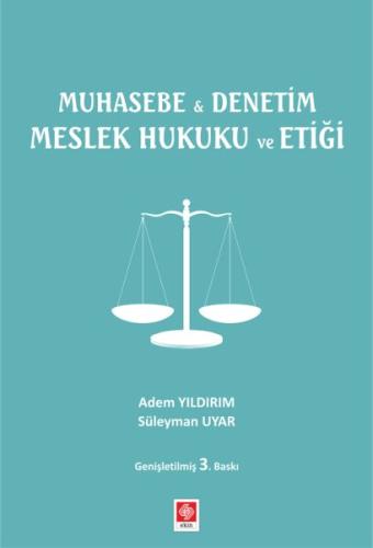 Muhasebe ile Denetim Meslek Hukuku ve Etiği Adem Yıldırım