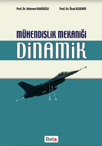 Mühendislik Mekaniği Dinamik %3 indirimli Ünal Aldemir