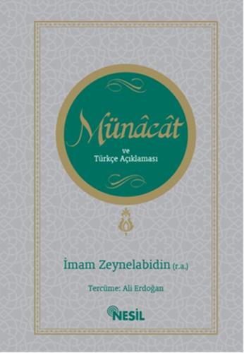 Münâcât Ve Türkçe Açıklaması %20 indirimli İmam Zeynelabidin