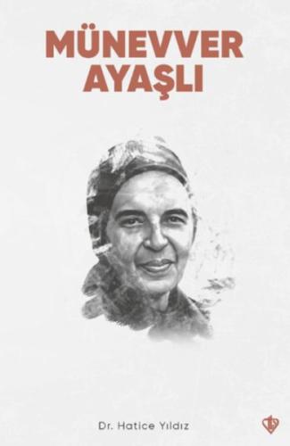 Münevver Ayaşlı %13 indirimli Dr. Hatice Yıldız