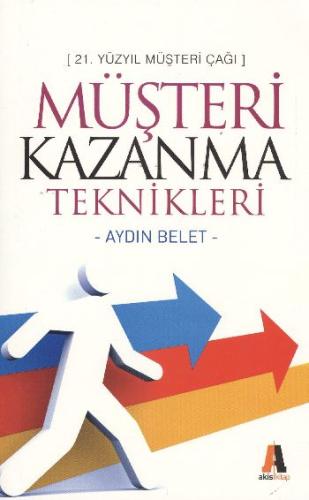 Müşteri Kazanma Teknikleri Aydın Belet