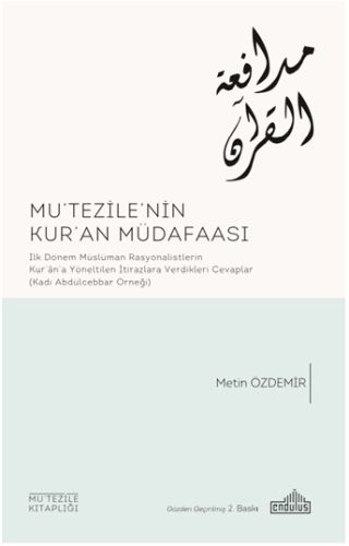 Mu'tezile'nin Kur'an Müdafaası %20 indirimli Metin Özdemir