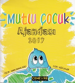 Mutlu Çocuk Ajandası 2017 %25 indirimli Sinem Demirel Balcı