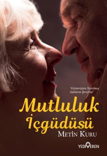 Mutluluk İçgüdüsü %20 indirimli Metin Kuru