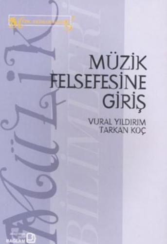 Müzik Felsefesine Giriş Vural Yıldırım