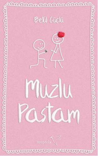 Muzlu Pastam Betül Güçlü