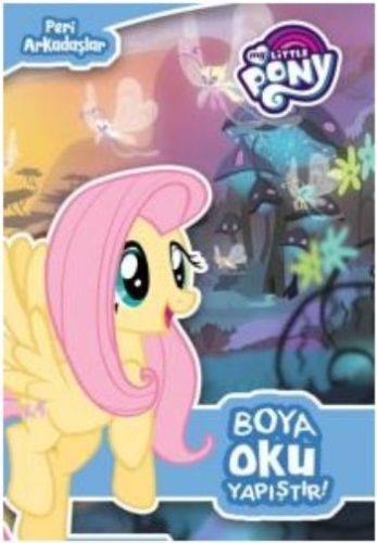 My Little Pony: Peri Arkadaşlar %10 indirimli Kolektif