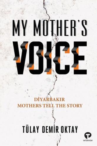 My Mother’s Voice %14 indirimli Tülay Demir Oktay