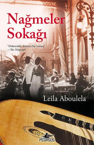 Nağmeler Sokağı %15 indirimli Leila Aboulela