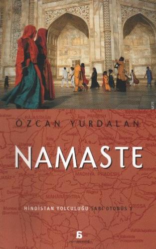 Namaste Hindistan Yolculuğu Sarı Otobüs %10 indirimli Özcan Yurdalan