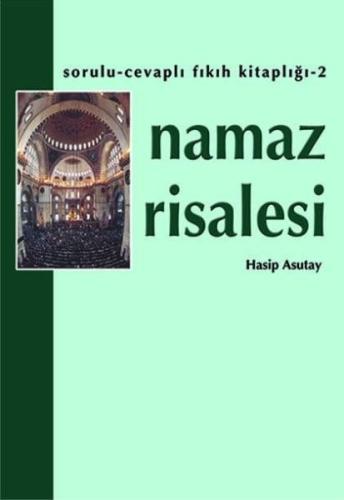 Namaz Risalesi (Cep Boy) %17 indirimli Hasip Asutay