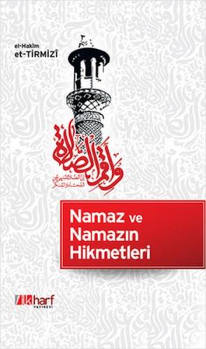 Namaz ve Namazın Hikmetleri %18 indirimli El-Hakim et-Tirmizi